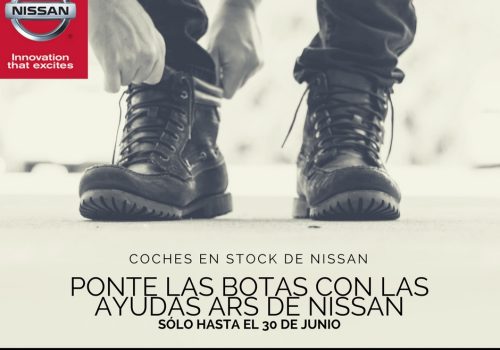 PONTE LAS BOTAS CON LAS AYUDAS ARS DE NISSAN
